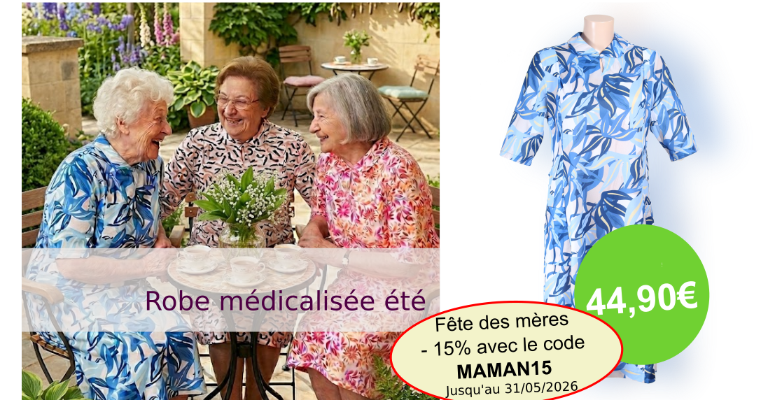 Robes médicalisées été 